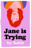 Jane Is Trying