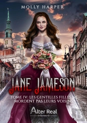 Jane Jameson Tome 4 : Les Gentilles Filles Ne Mordent Pas Leurs Voisins