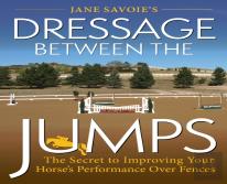 Jane Savoie'S Dressage Between The Jumps