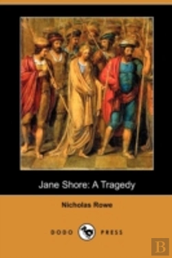 Bertrand.pt - Jane Shore: A Tragedy (Dodo Press)