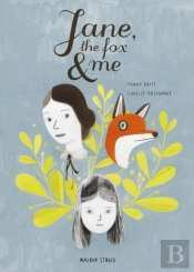 Jane, The Fox And Me
