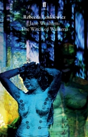 Jane Wenham: The Witch Of Walkern