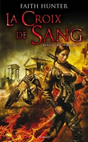 Jane Yellowrock T02 : La Croix De Sang