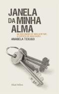 Janela da Minha Alma