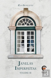 Janelas Imperfeitas - Volume III