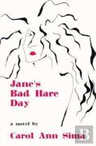 Jane'S Bad Hare Day