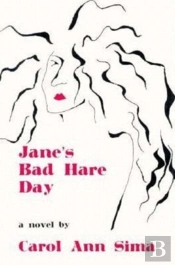 Jane'S Bad Hare Day
