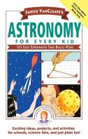 Janice Vancleave'S Astronomy For Every Kid