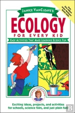 Bertrand.pt - Janice Vancleave'S Ecology For Every Kid