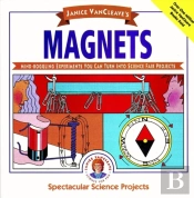 Janice Vancleave'S Magnets
