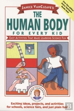 Bertrand.pt - Janice Vancleave'S The Human Body For Every Kid