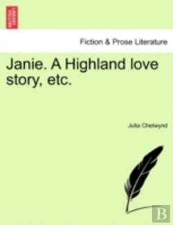 Bertrand.pt - Janie. A Highland Love Story, Etc.