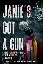 Janie'S Got A Gun