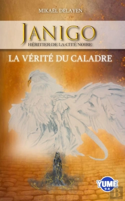 Bertrand.pt - Janigo Héritier De La Cité Noire T2 : La Vérité Du Caladre