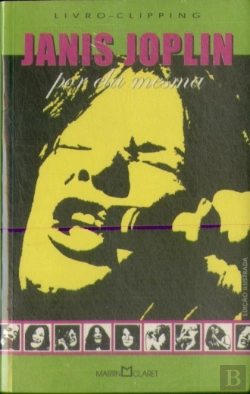 Bertrand.pt - Janis Joplin Por Ela Mesma