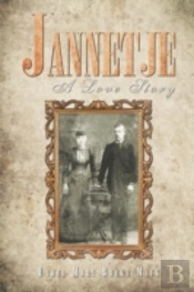 Jannetje: A Love Story