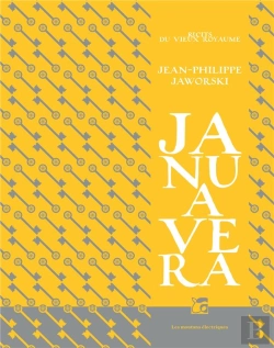 Bertrand.pt - Janua Vera ; Récits Du Vieux Royaumes