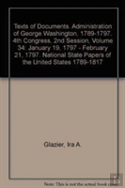Bertrand.pt - January 19, 1797 - February 21, 1797 (Texts Of Documents. Administration Of George Washington, 1789-1797. 4th Congress, 2nd Session, )