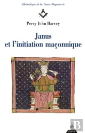 Janus Et L'Initiation Maçonnique