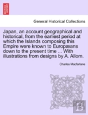 Japan, An Account Geographical And Histo