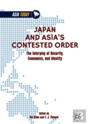 Japan And Asiaâ€™S Contested Order