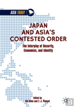Bertrand.pt - Japan And Asiaâ€™S Contested Order