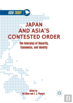 Bertrand.pt - Japan And Asiaâ€™S Contested Order