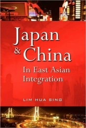 Japan And China In East Asian Integration