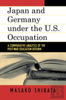 Japan And Germany Under The U.S. Occupation