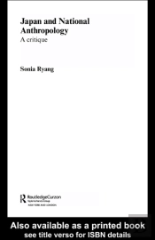 Japan And National Anthropology: A Critique