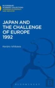 Japan And The Challenge Of Europe 1992