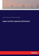 Japan And The Japanese Illustrated