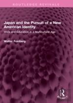 Japan And The Pursuit Of A New American Identity