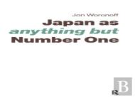Japan As (Anything But) Number One