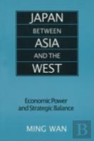 Japan Between Asia And The West