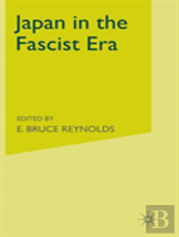 Japan In The Fascist Era