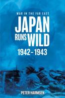 Japan Runs Wild, 1942â€“1943
