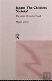 Japan: The Childless Society?