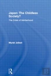 Japan: The Childless Society?