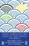 Japan Through The Lens Of The Tokyo Olympics Open Access