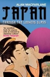 Japan Through The Looking Glass