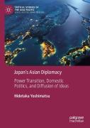 Japanâ€™S Asian Diplomacy