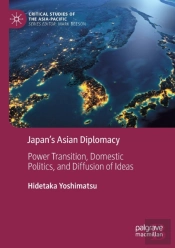 Japanâ€™S Asian Diplomacy