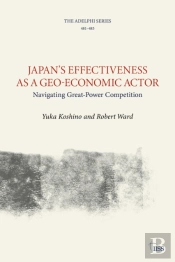 Japanâ€™S Effectiveness As A Geo-Economic Actor