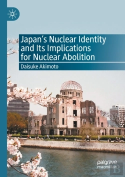 Bertrand.pt - Japanâ€™S Nuclear Identity And Its Implications For Nuclear Abolition