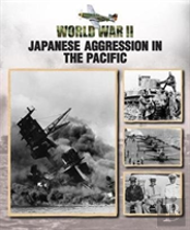 Japanese Aggression In The Pacific
