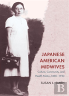 Japanese American Midwives