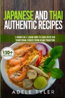 Japanese And Thai Authentic Recipes