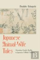 Japanese Animal-Wife Tales