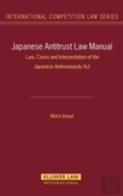 Japanese Antitrust Law Manual